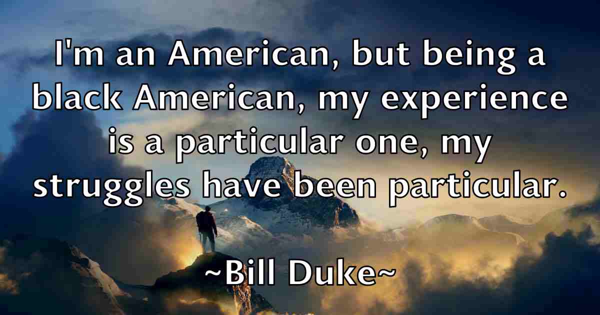 /images/quoteimage/bill-duke-fb-90381.jpg