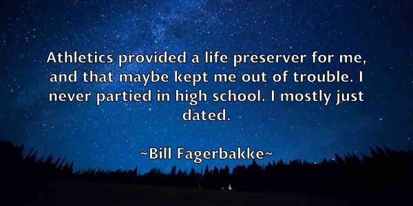 /images/quoteimage/bill-fagerbakke-90456.jpg