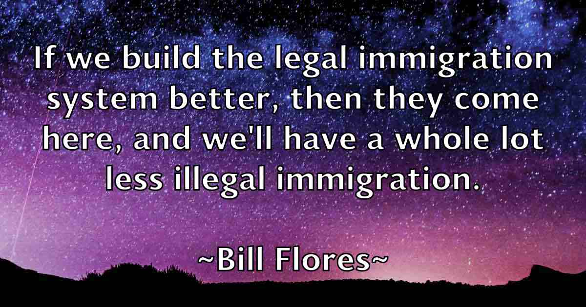 /images/quoteimage/bill-flores-fb-90459.jpg