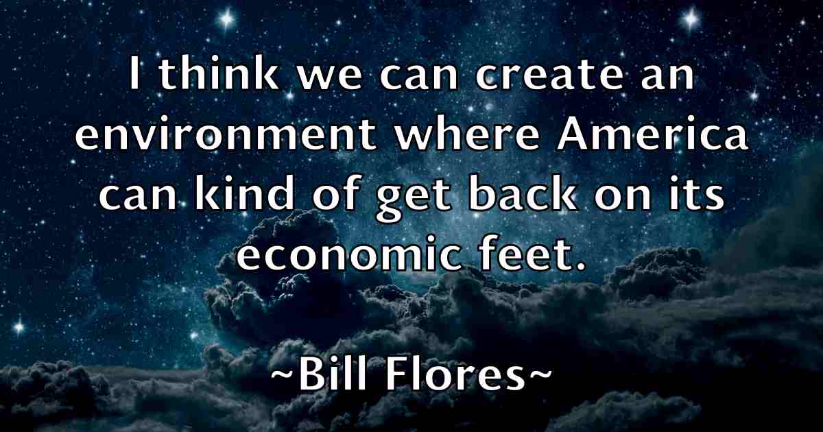/images/quoteimage/bill-flores-fb-90466.jpg