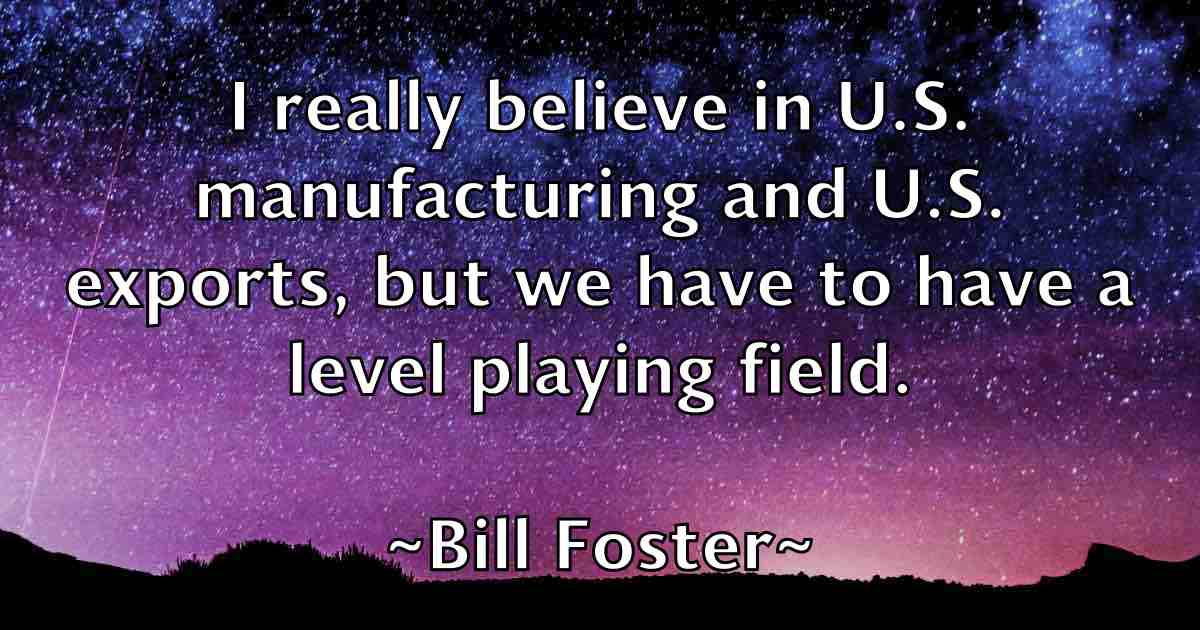 /images/quoteimage/bill-foster-fb-90621.jpg