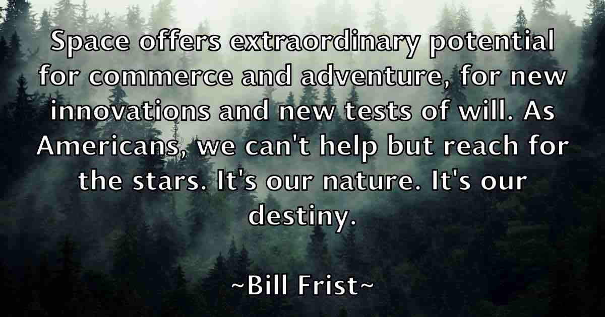 /images/quoteimage/bill-frist-fb-90661.jpg