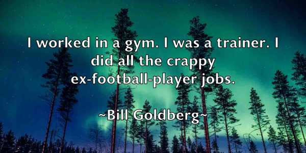 /images/quoteimage/bill-goldberg-91146.jpg