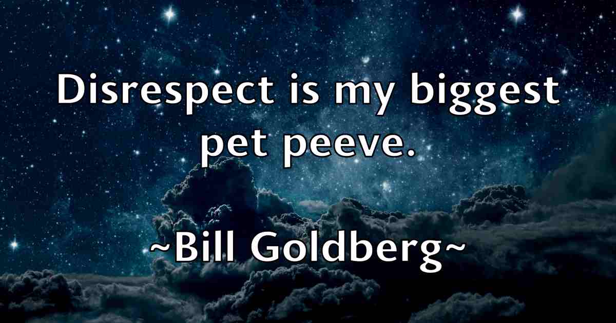 /images/quoteimage/bill-goldberg-fb-91045.jpg