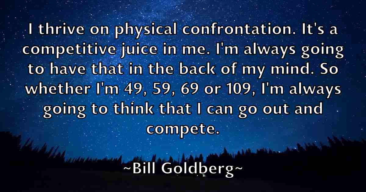 /images/quoteimage/bill-goldberg-fb-91097.jpg