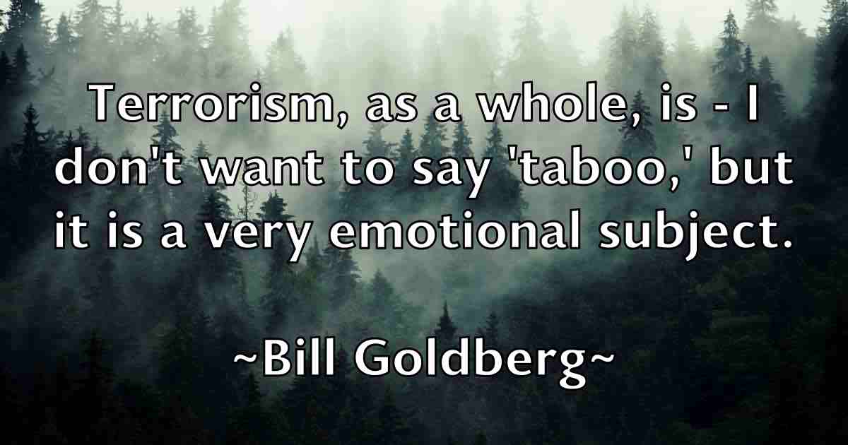 /images/quoteimage/bill-goldberg-fb-91102.jpg