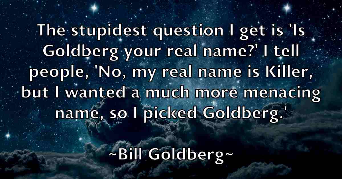 /images/quoteimage/bill-goldberg-fb-91148.jpg