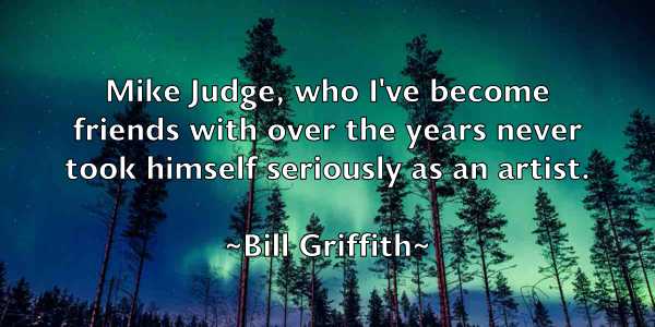 /images/quoteimage/bill-griffith-91179.jpg