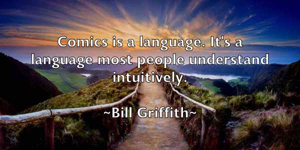 /images/quoteimage/bill-griffith-91193.jpg