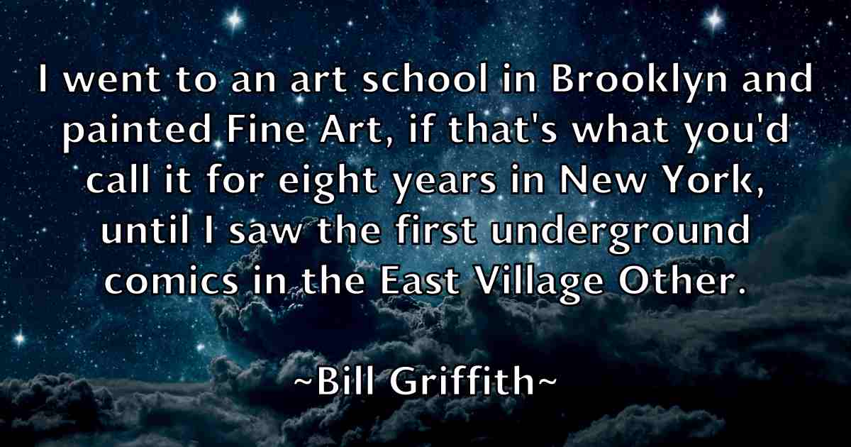 /images/quoteimage/bill-griffith-fb-91178.jpg