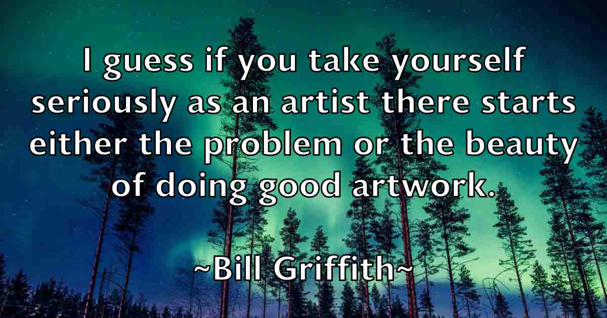 /images/quoteimage/bill-griffith-fb-91199.jpg