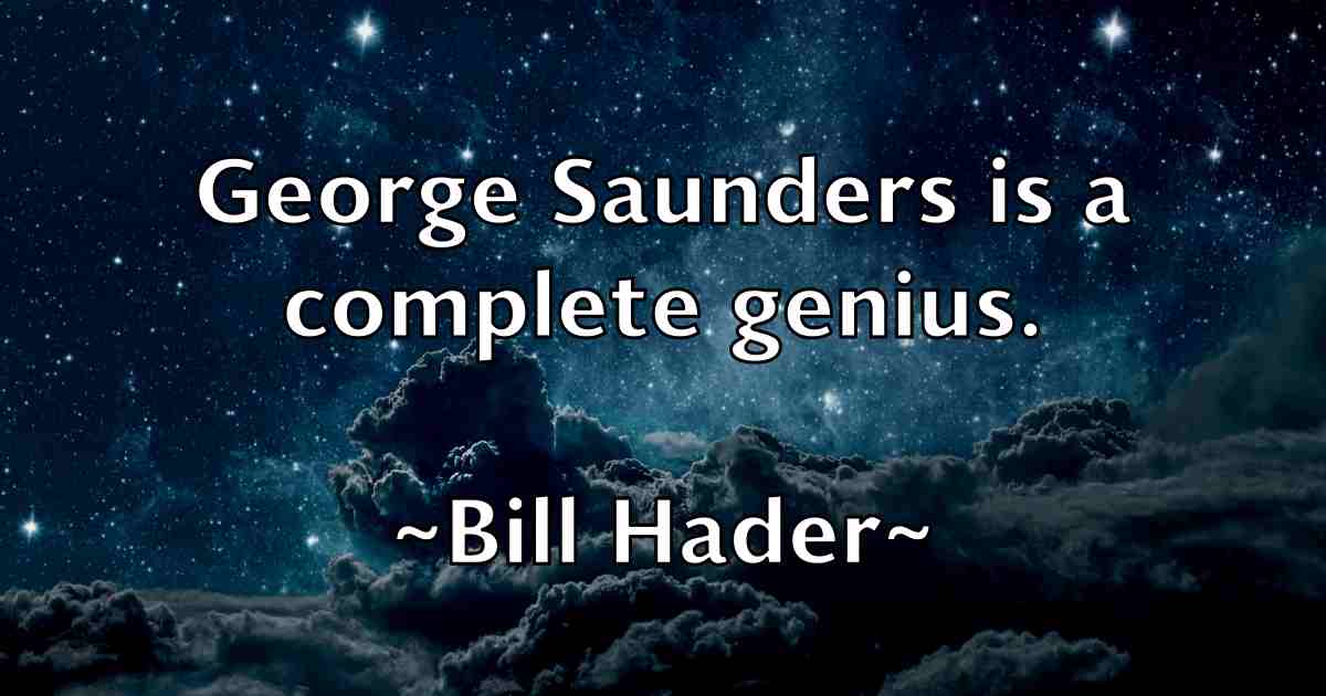 /images/quoteimage/bill-hader-fb-91297.jpg