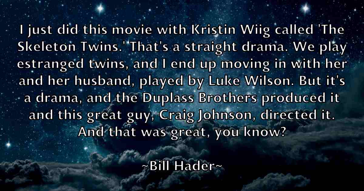 /images/quoteimage/bill-hader-fb-91314.jpg