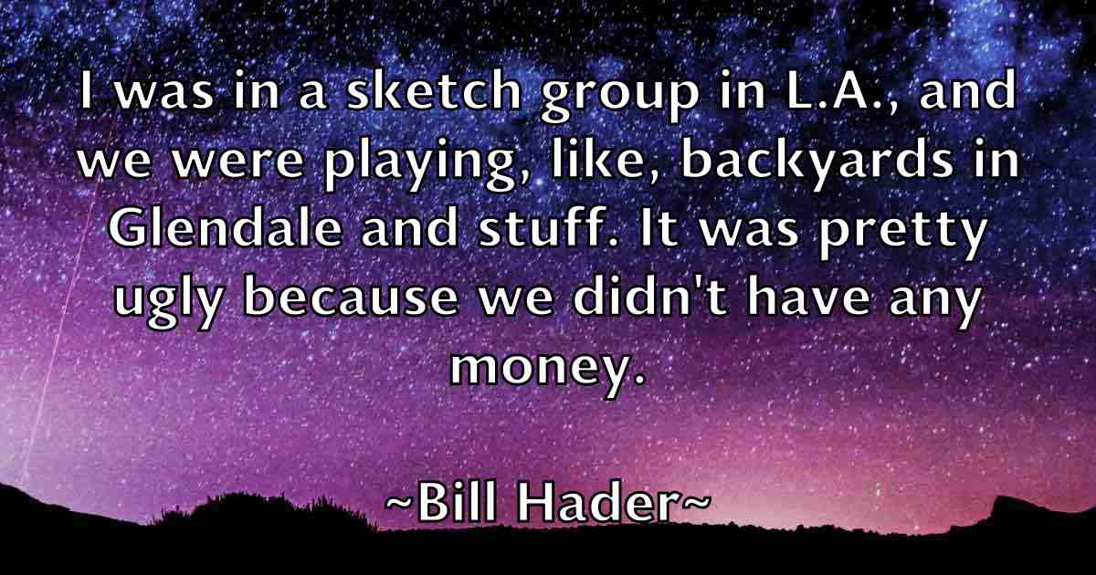 /images/quoteimage/bill-hader-fb-91351.jpg