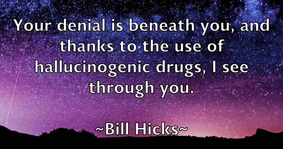 /images/quoteimage/bill-hicks-fb-91443.jpg