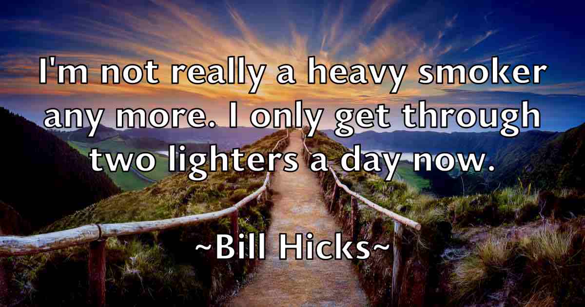 /images/quoteimage/bill-hicks-fb-91452.jpg