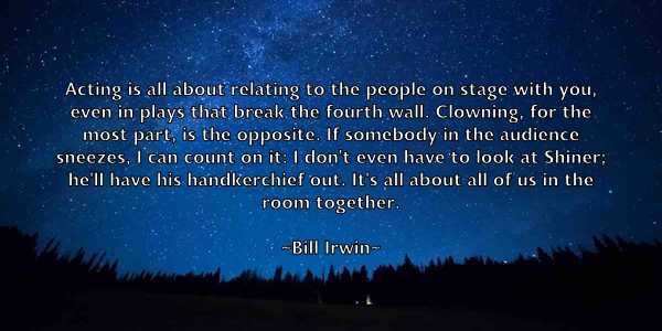 /images/quoteimage/bill-irwin-91495.jpg