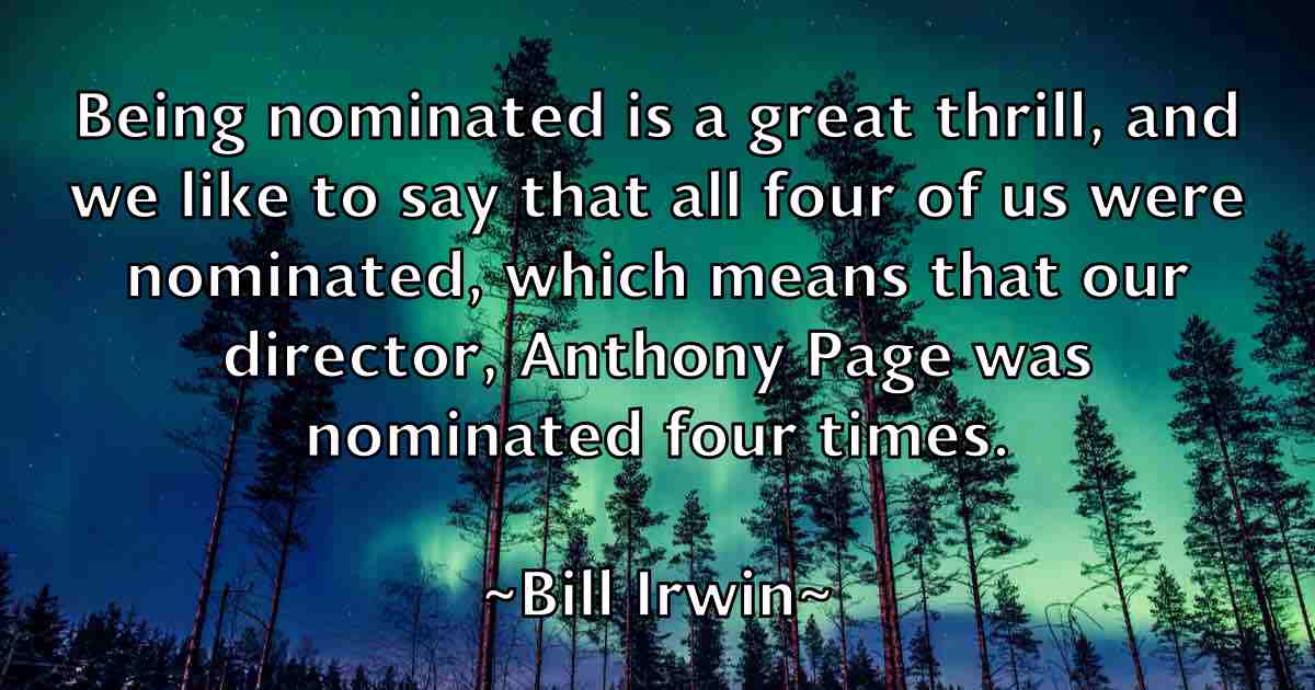 /images/quoteimage/bill-irwin-fb-91509.jpg