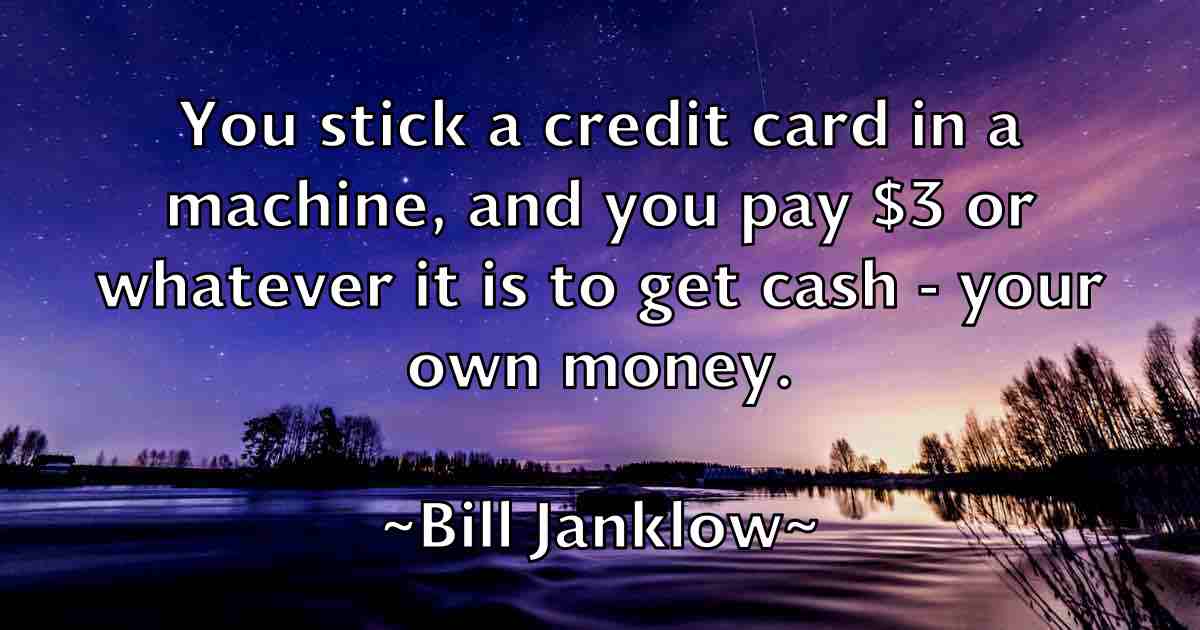 /images/quoteimage/bill-janklow-fb-91555.jpg