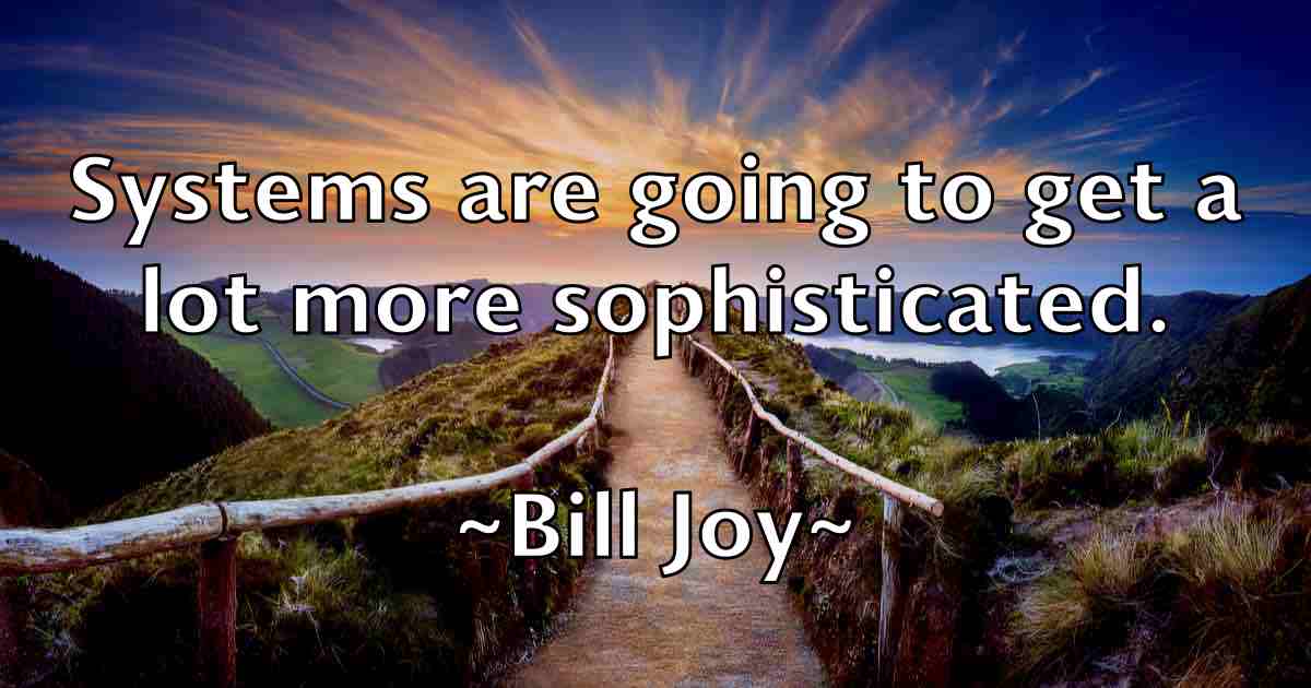 /images/quoteimage/bill-joy-fb-91599.jpg