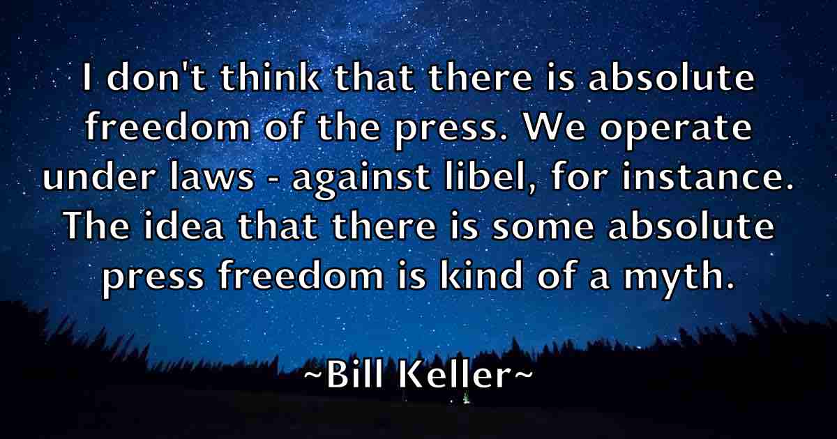 /images/quoteimage/bill-keller-fb-91694.jpg
