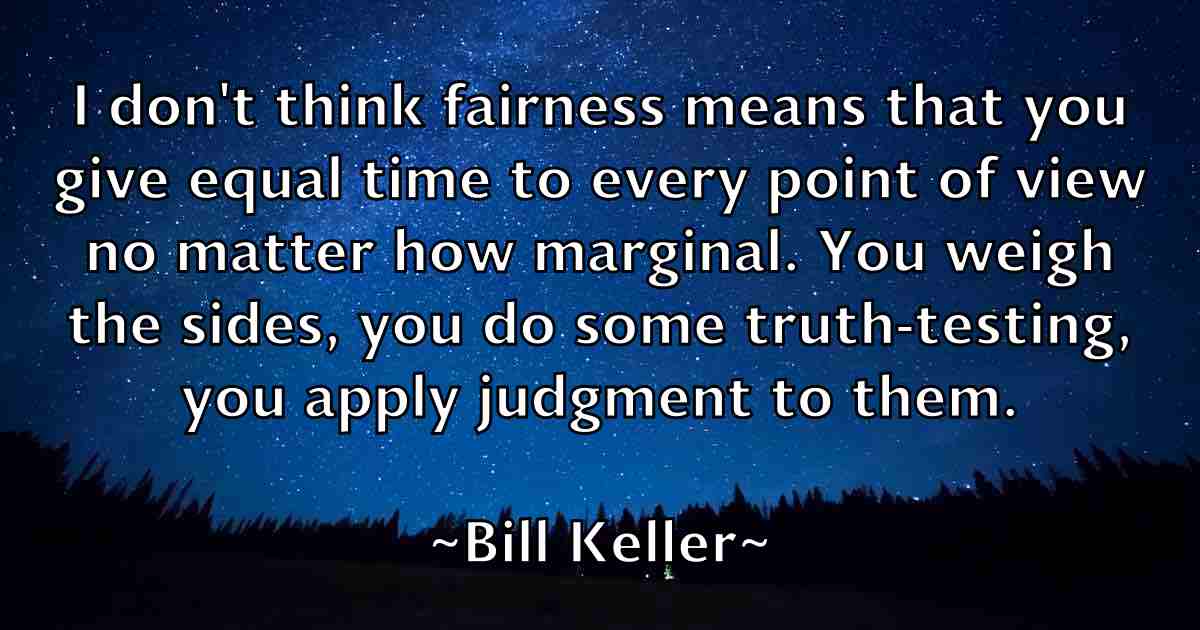 /images/quoteimage/bill-keller-fb-91721.jpg