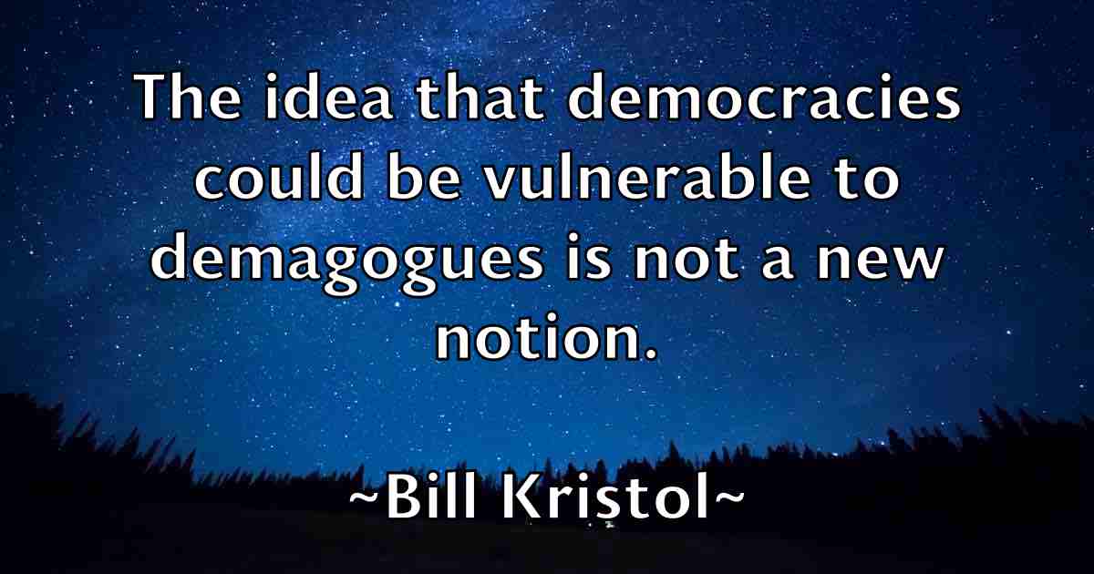 /images/quoteimage/bill-kristol-fb-91802.jpg
