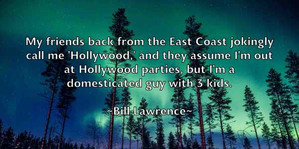 /images/quoteimage/bill-lawrence-91866.jpg