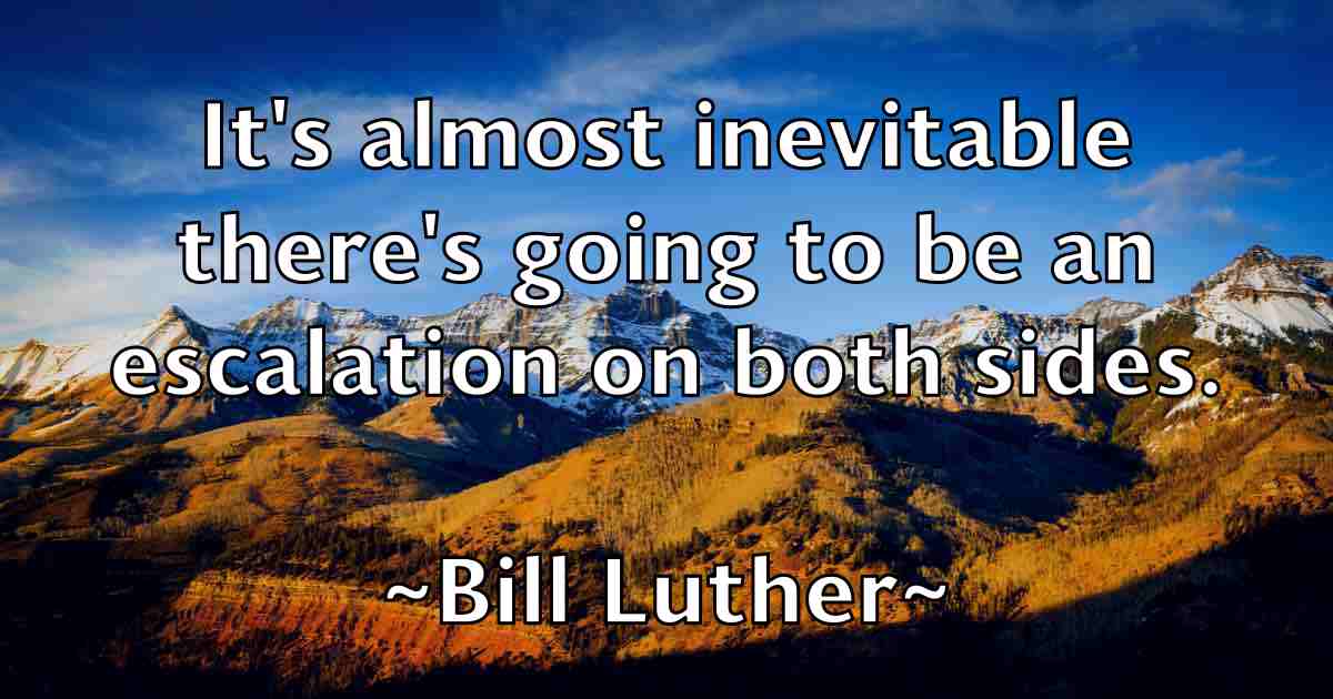 /images/quoteimage/bill-luther-fb-91894.jpg