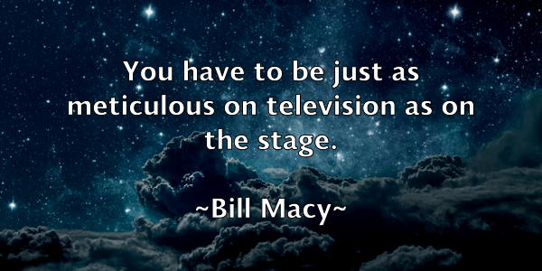 /images/quoteimage/bill-macy-91903.jpg