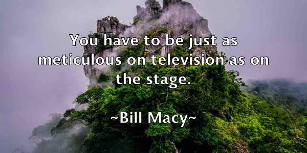 /images/quoteimage/bill-macy-91903.jpg