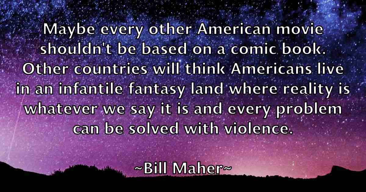 /images/quoteimage/bill-maher-fb-91932.jpg