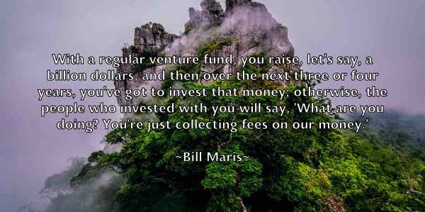 /images/quoteimage/bill-maris-91952.jpg