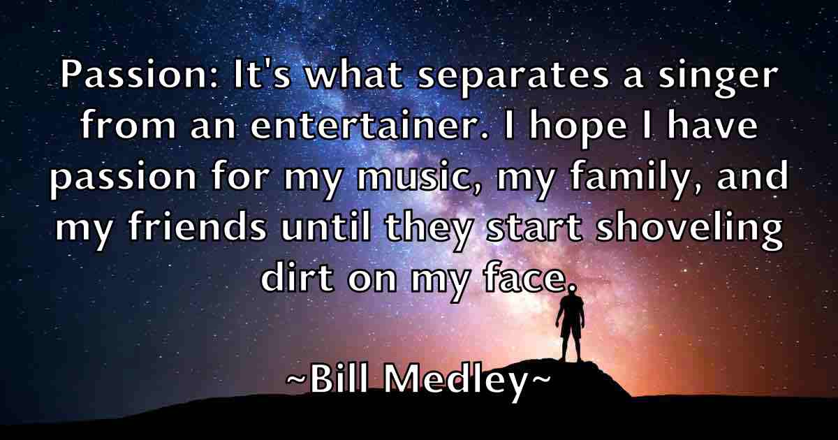 /images/quoteimage/bill-medley-fb-92060.jpg