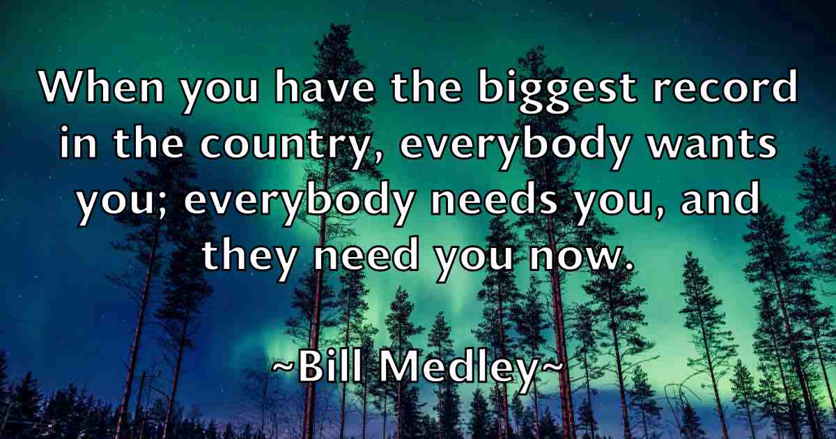 /images/quoteimage/bill-medley-fb-92071.jpg