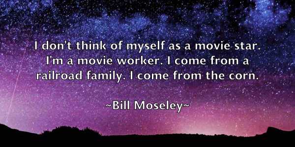 /images/quoteimage/bill-moseley-92079.jpg