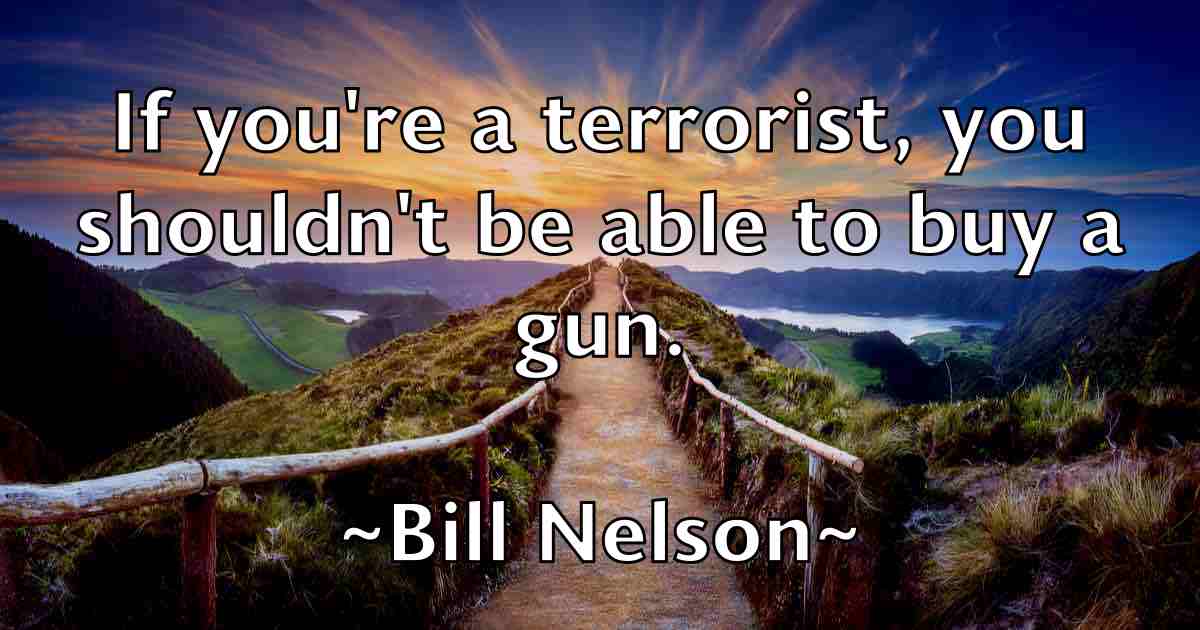 /images/quoteimage/bill-nelson-fb-92203.jpg