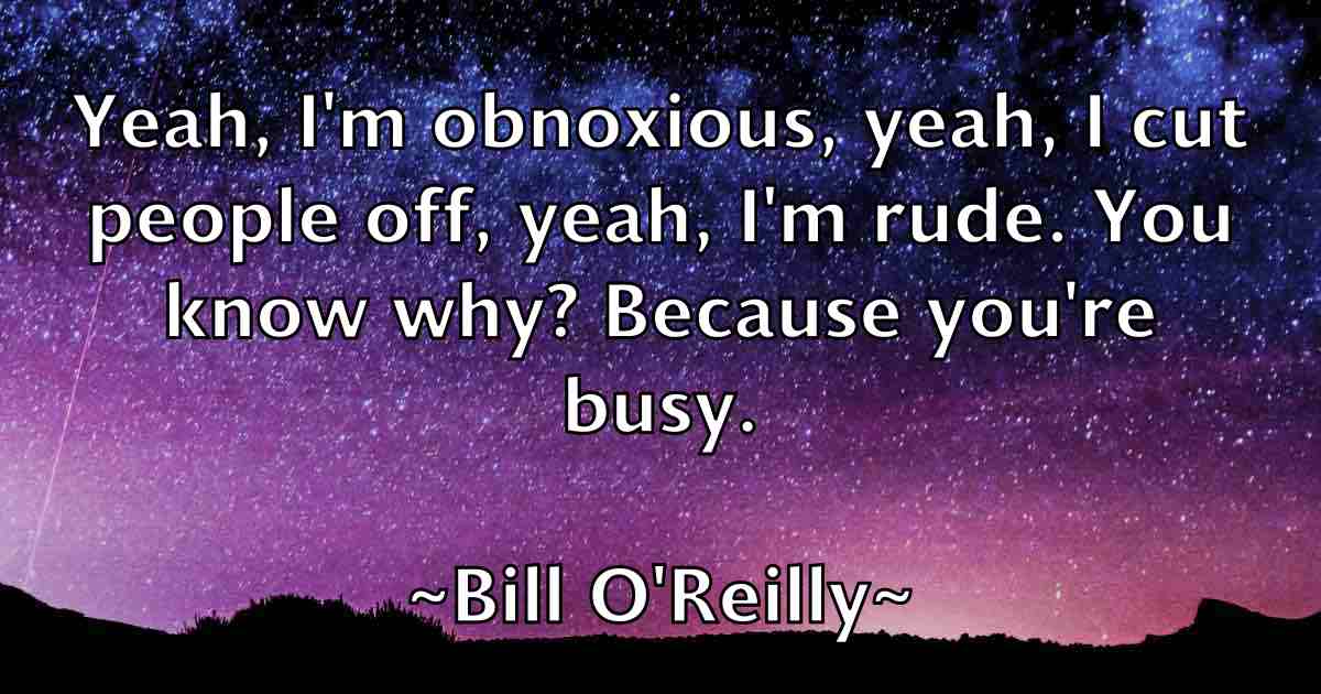 /images/quoteimage/bill-oreilly-fb-92342.jpg