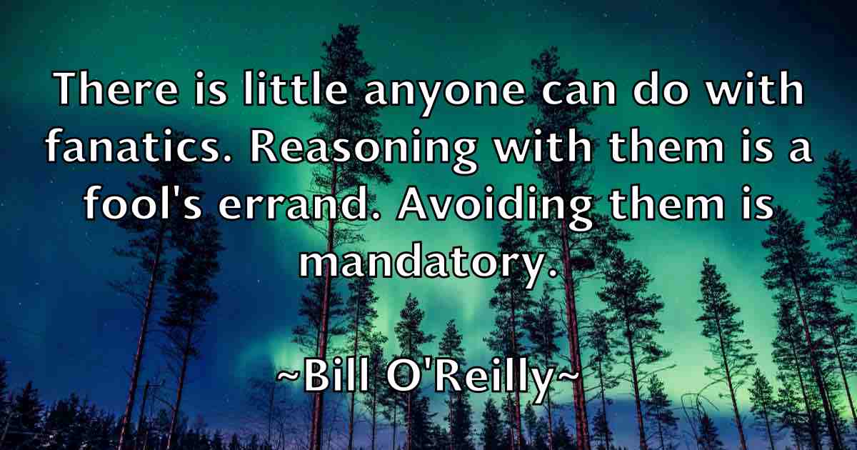 /images/quoteimage/bill-oreilly-fb-92354.jpg