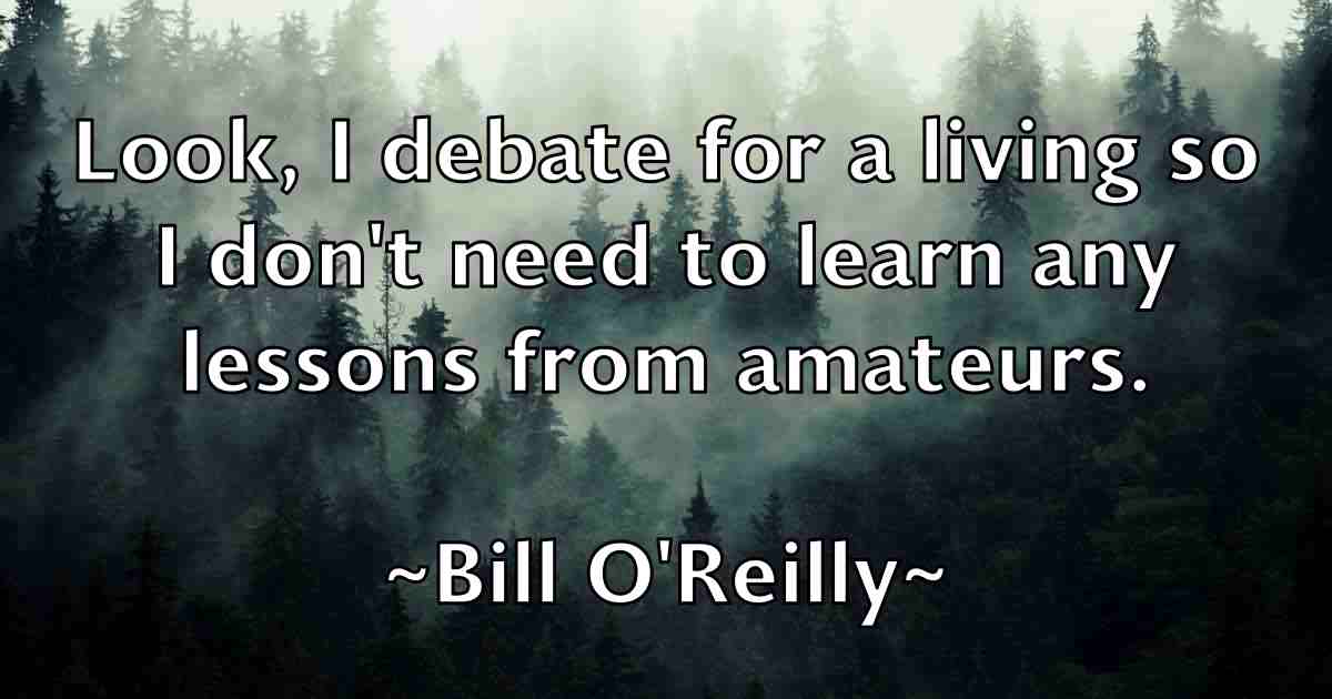/images/quoteimage/bill-oreilly-fb-92361.jpg