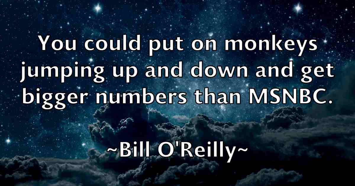 /images/quoteimage/bill-oreilly-fb-92377.jpg