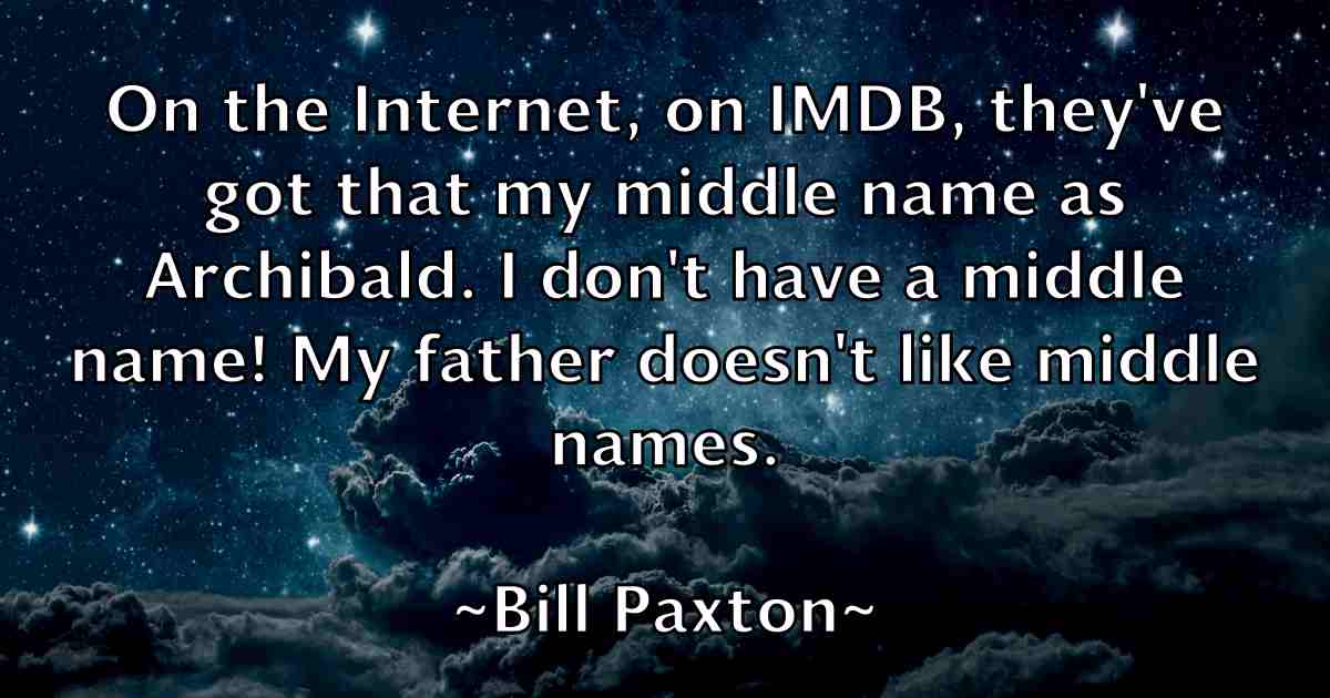 /images/quoteimage/bill-paxton-fb-92516.jpg