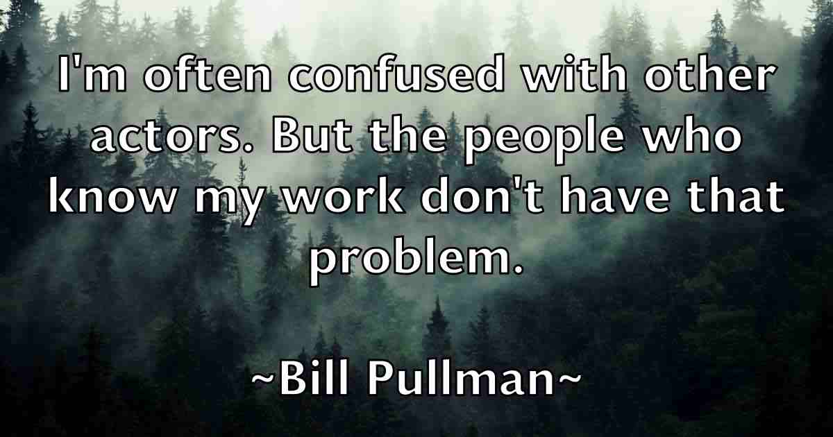 /images/quoteimage/bill-pullman-fb-92553.jpg