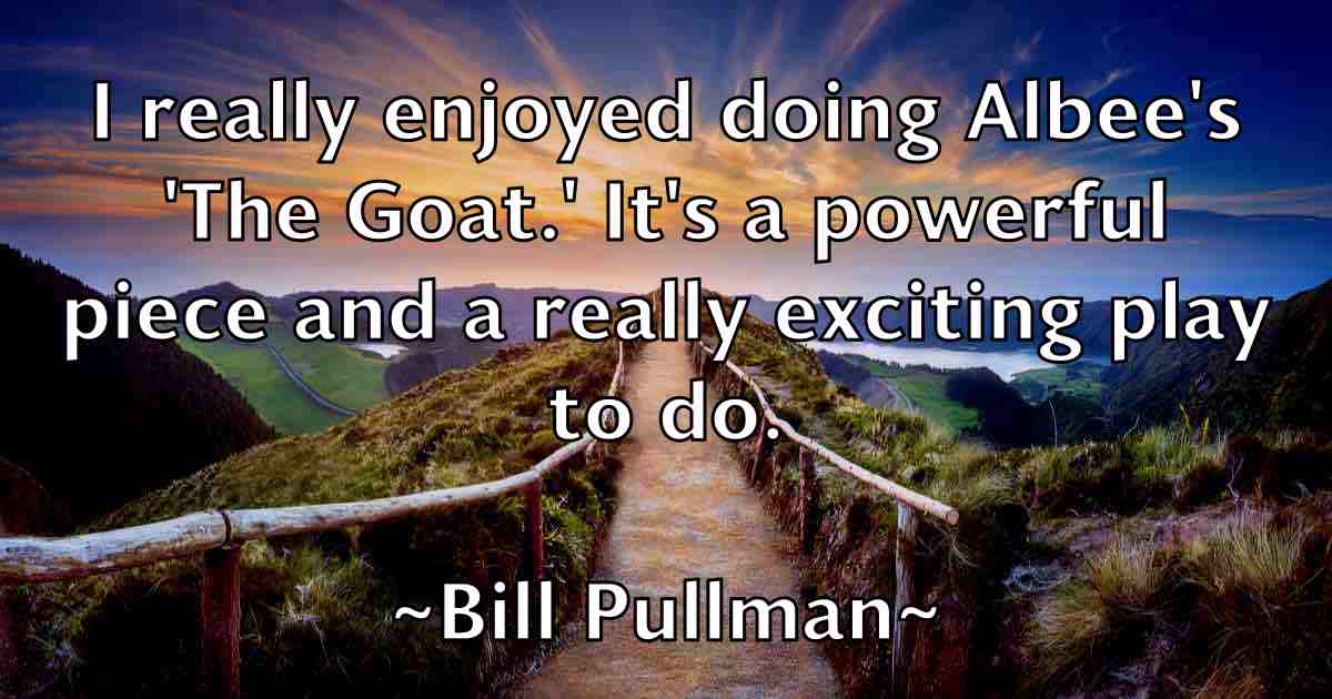 /images/quoteimage/bill-pullman-fb-92565.jpg
