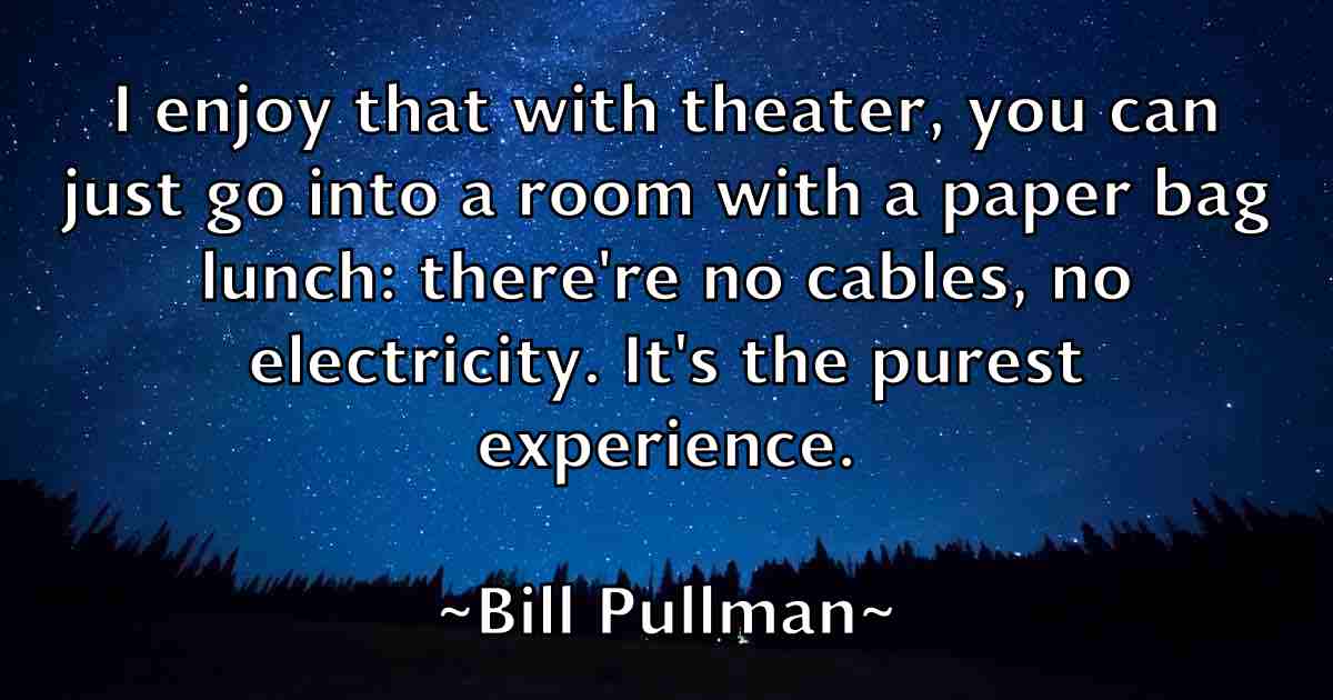 /images/quoteimage/bill-pullman-fb-92588.jpg