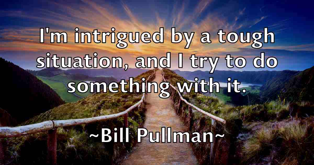 /images/quoteimage/bill-pullman-fb-92629.jpg