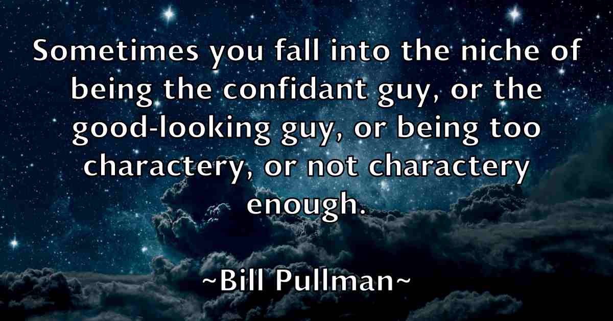 /images/quoteimage/bill-pullman-fb-92640.jpg