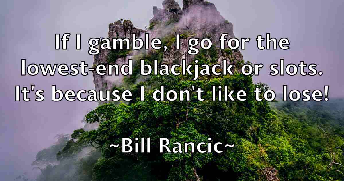 /images/quoteimage/bill-rancic-fb-92690.jpg