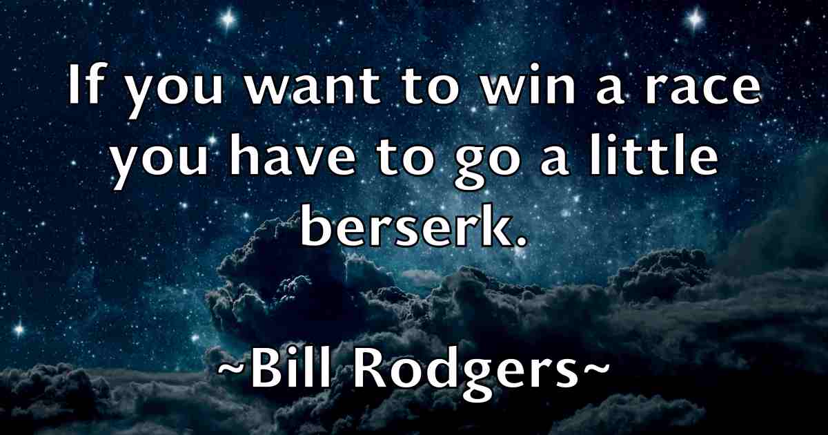 /images/quoteimage/bill-rodgers-fb-92749.jpg