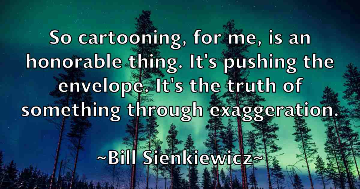/images/quoteimage/bill-sienkiewicz-fb-92877.jpg